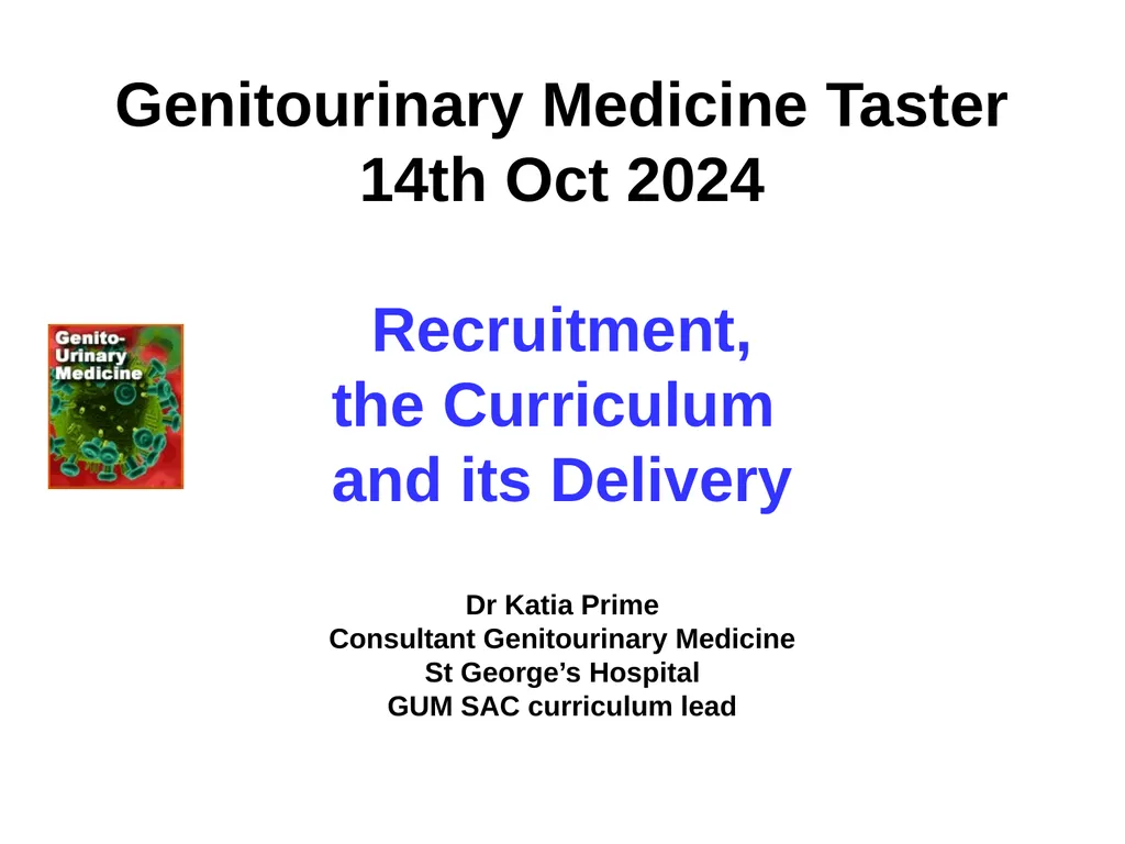 Genitourinary Medicine Taster 14th Oct 2024 - slide 1 of 25