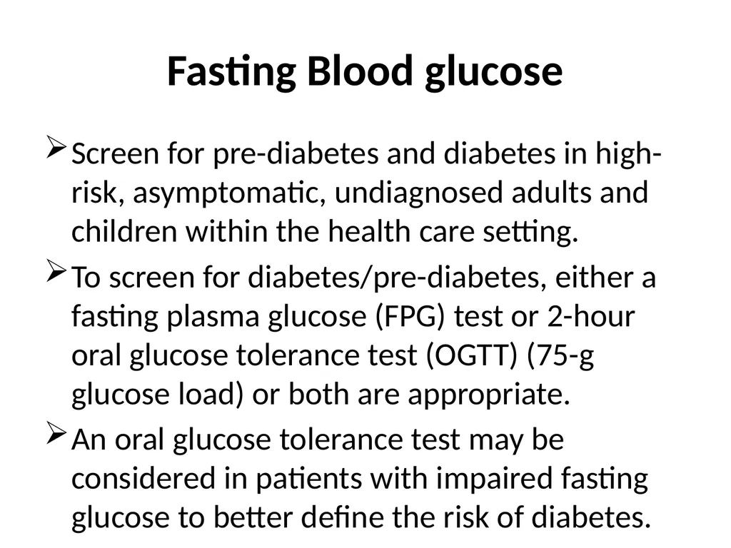 Biochemical tests: fasting blood glucose, - slide 20 of 42