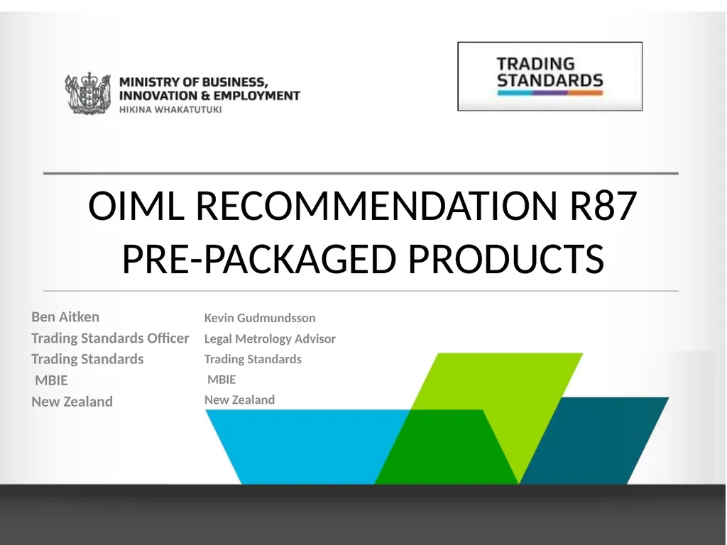 OIML RECOMMENDATION R87 PRE-PACKAGED PRODUCTS Ben - slide 1 of 35