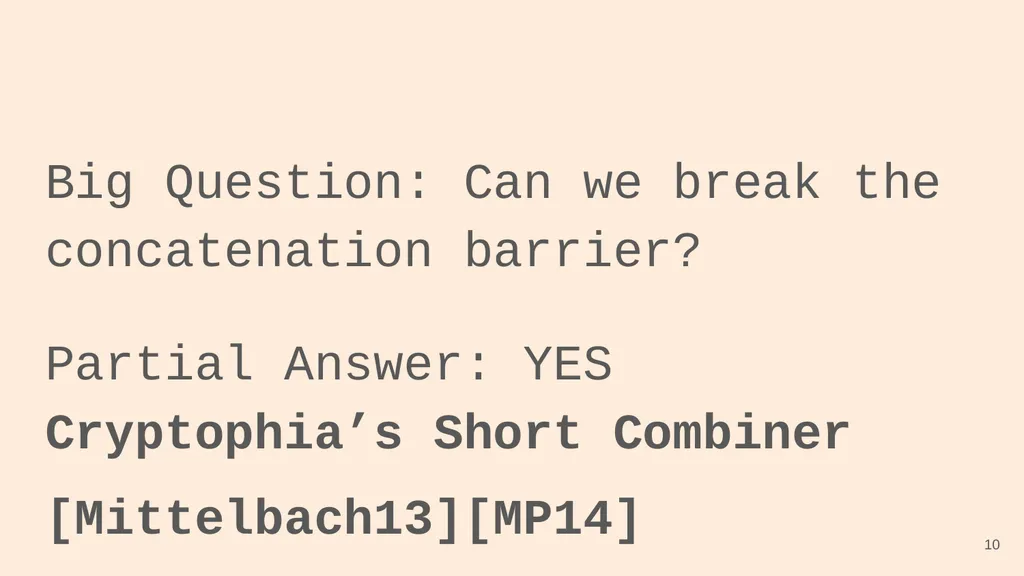 Random Oracle Combiners Joint work with Yevgeniy - slide 10 of 37
