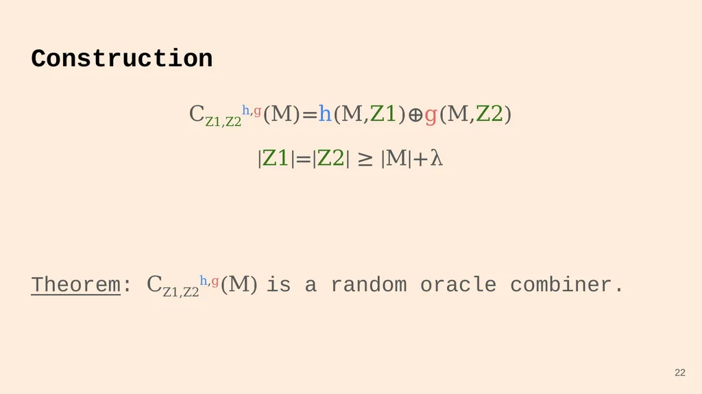 Random Oracle Combiners Joint work with Yevgeniy - slide 22 of 37