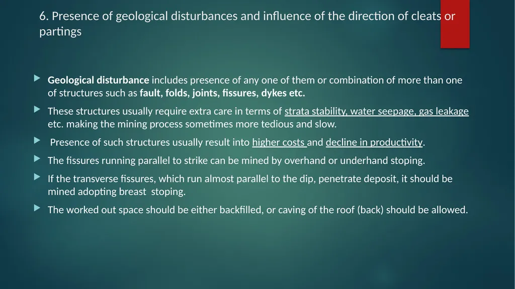 Factors Governing Choice of a Mining Method 1. - slide 9 of 14