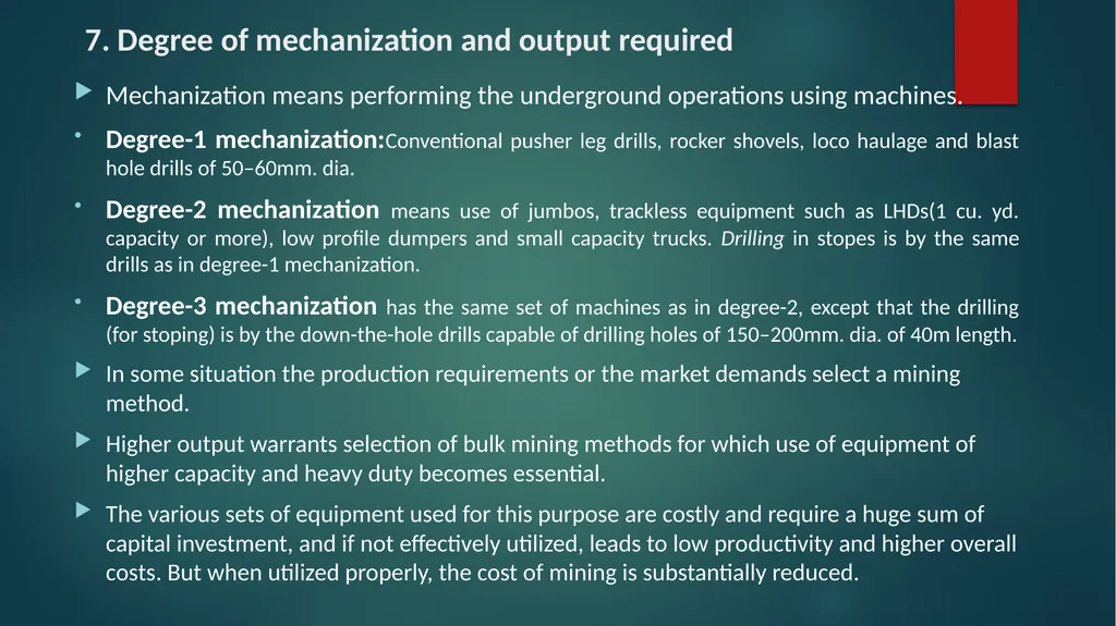 Factors Governing Choice of a Mining Method 1. - slide 10 of 14