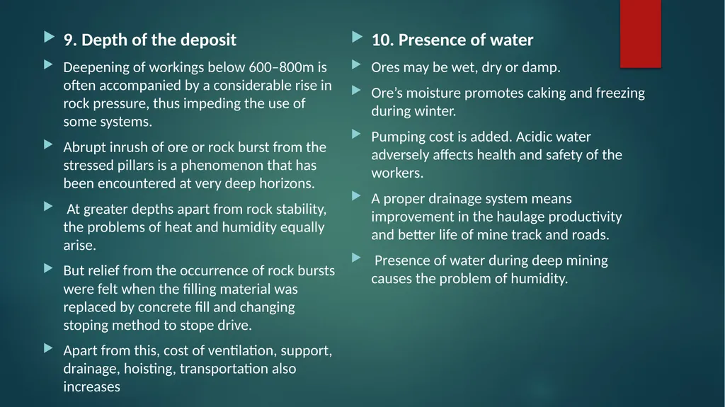 Factors Governing Choice of a Mining Method 1. - slide 12 of 14
