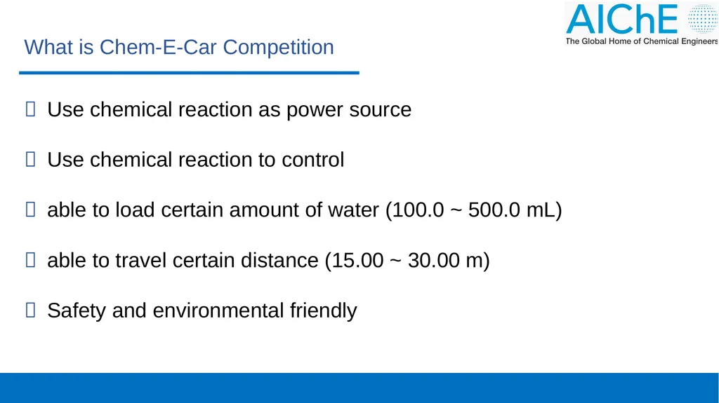 Compete in and Host a Chem-E-Car Competition - slide 5 of 13