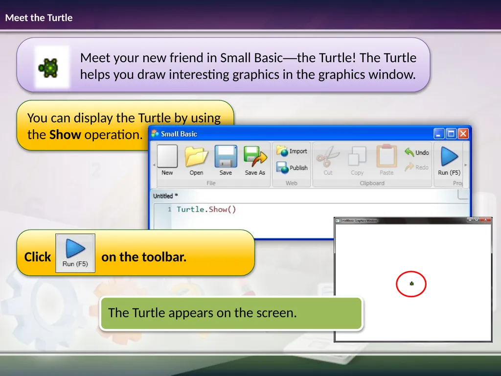 Turtle Graphics Estimated time to complete this - slide 3 of 10