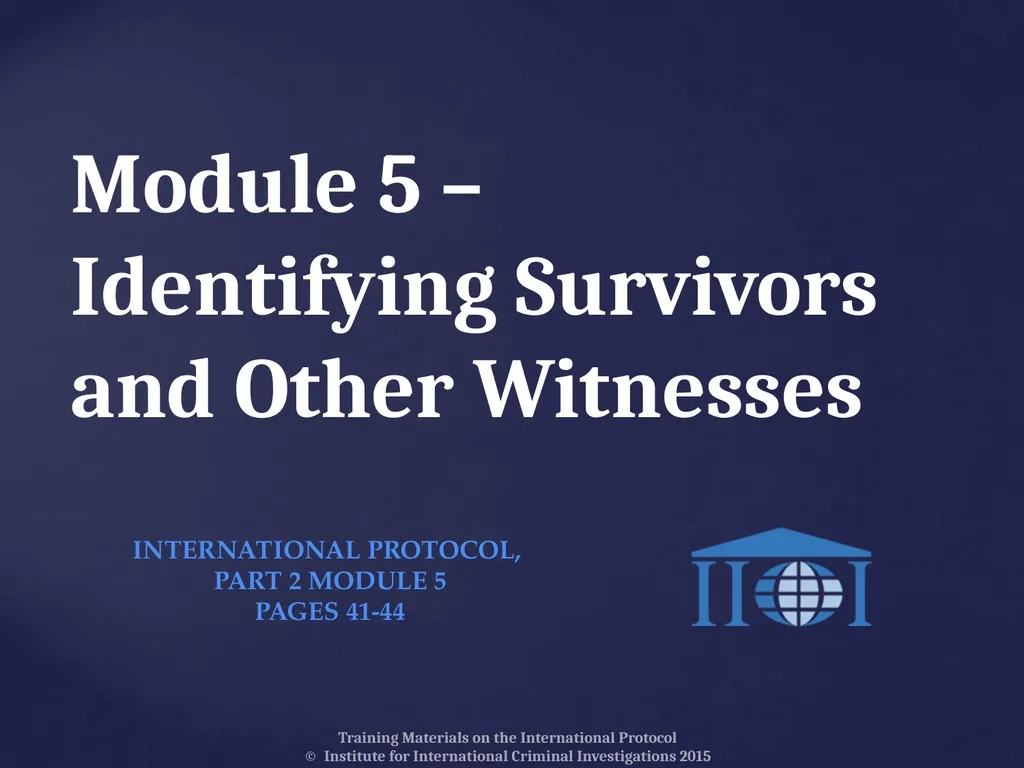 Module 5 – Identifying Survivors and Other - slide 1 of 14
