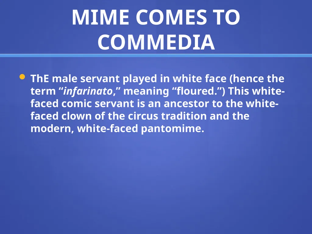 COMMEDIA DELL’ARTE THE BEGINNING OF IMPROVISATION - slide 14 of 18