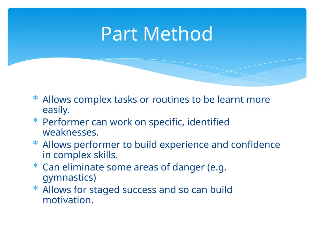 Practical Skill Acquisition Methods of Practice - slide 4 of 12