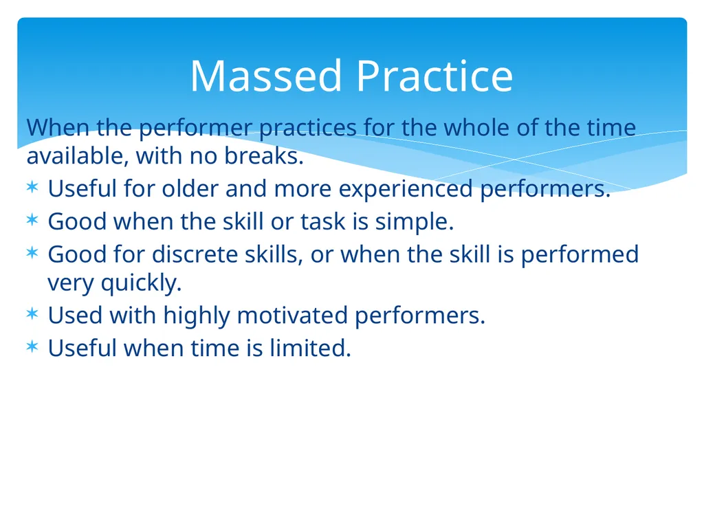 Practical Skill Acquisition Methods of Practice - slide 11 of 12