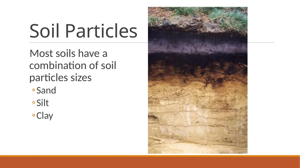 Soil Texture and Agriculture Soil Particles Most - slide 2 of 18