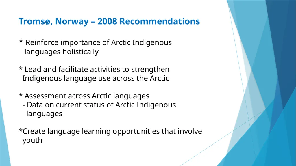 Arctic Languages Perspectives May 27, 2015 - slide 2 of 12