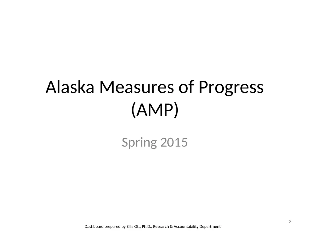 Student Assessment Results 2014-2015 1 Alaska - slide 2 of 18