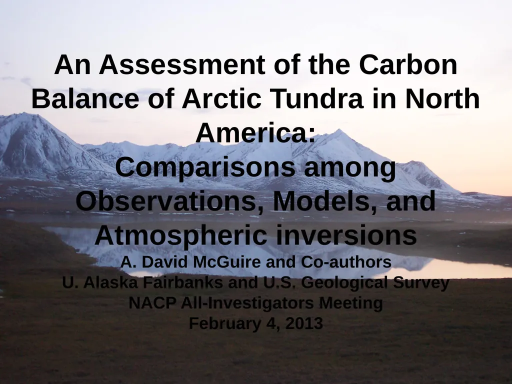 An Assessment of the Carbon Balance of Arctic - slide 1 of 17