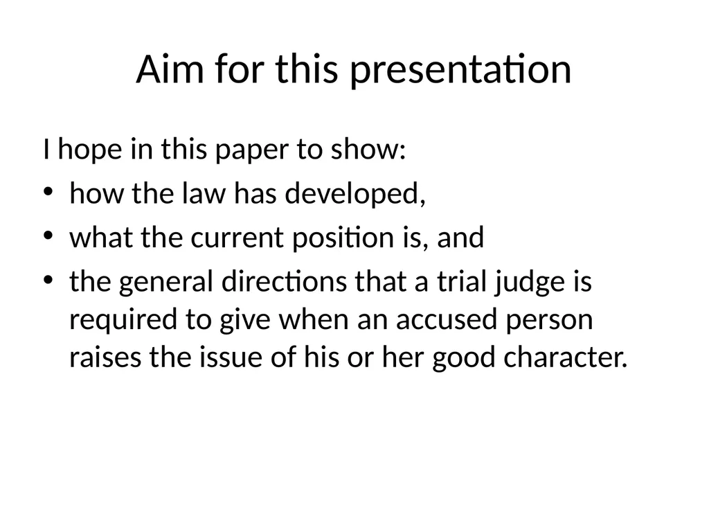 Good Character Directions When should they be - slide 3 of 33