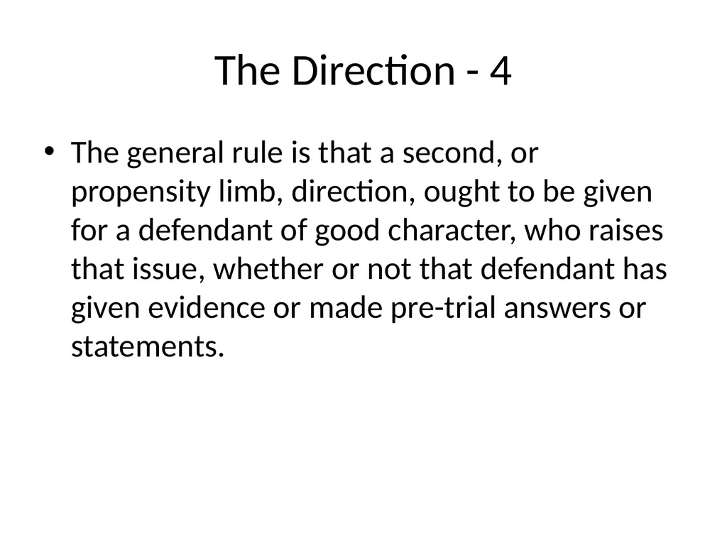 Good Character Directions When should they be - slide 21 of 33