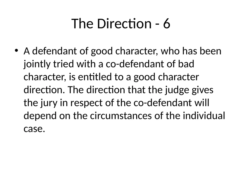 Good Character Directions When should they be - slide 23 of 33