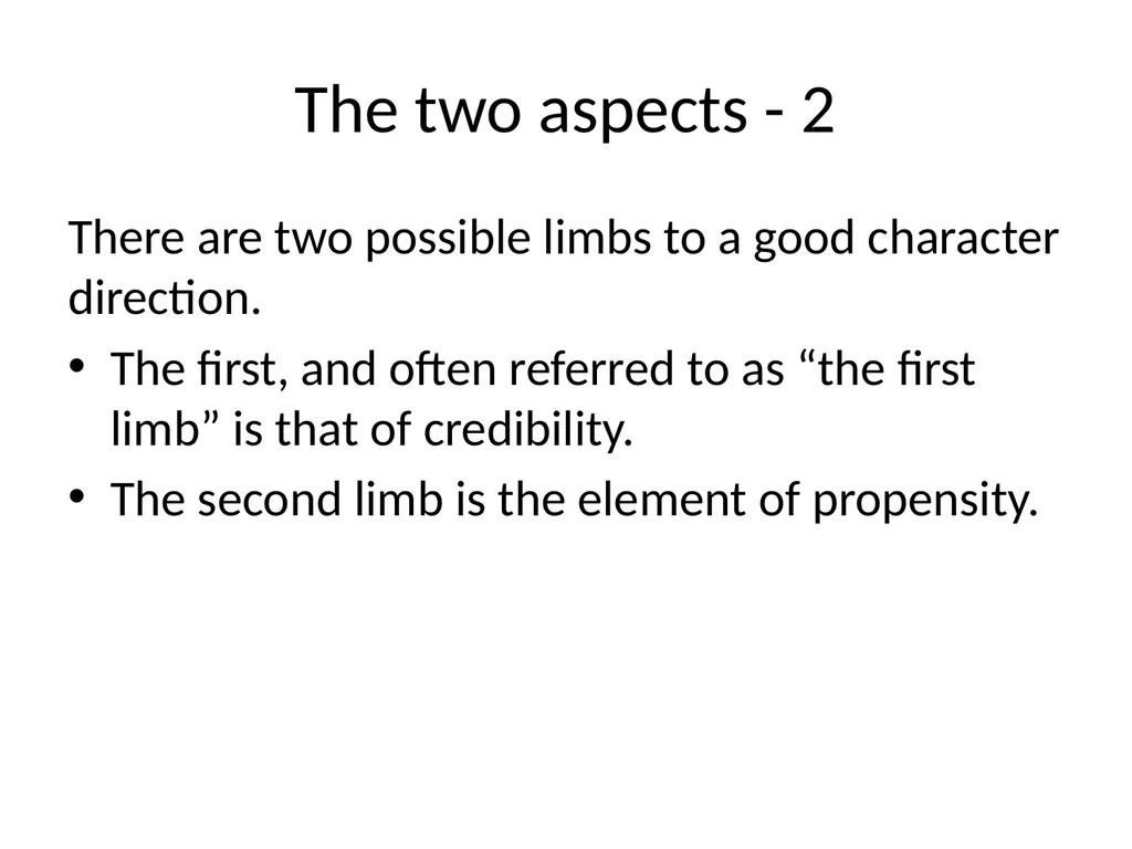 Good Character Directions When should they be - slide 16 of 33