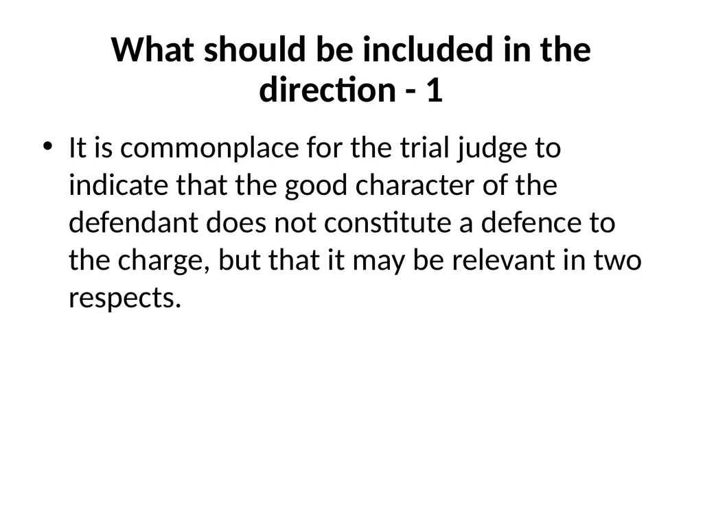 Good Character Directions When should they be - slide 26 of 33