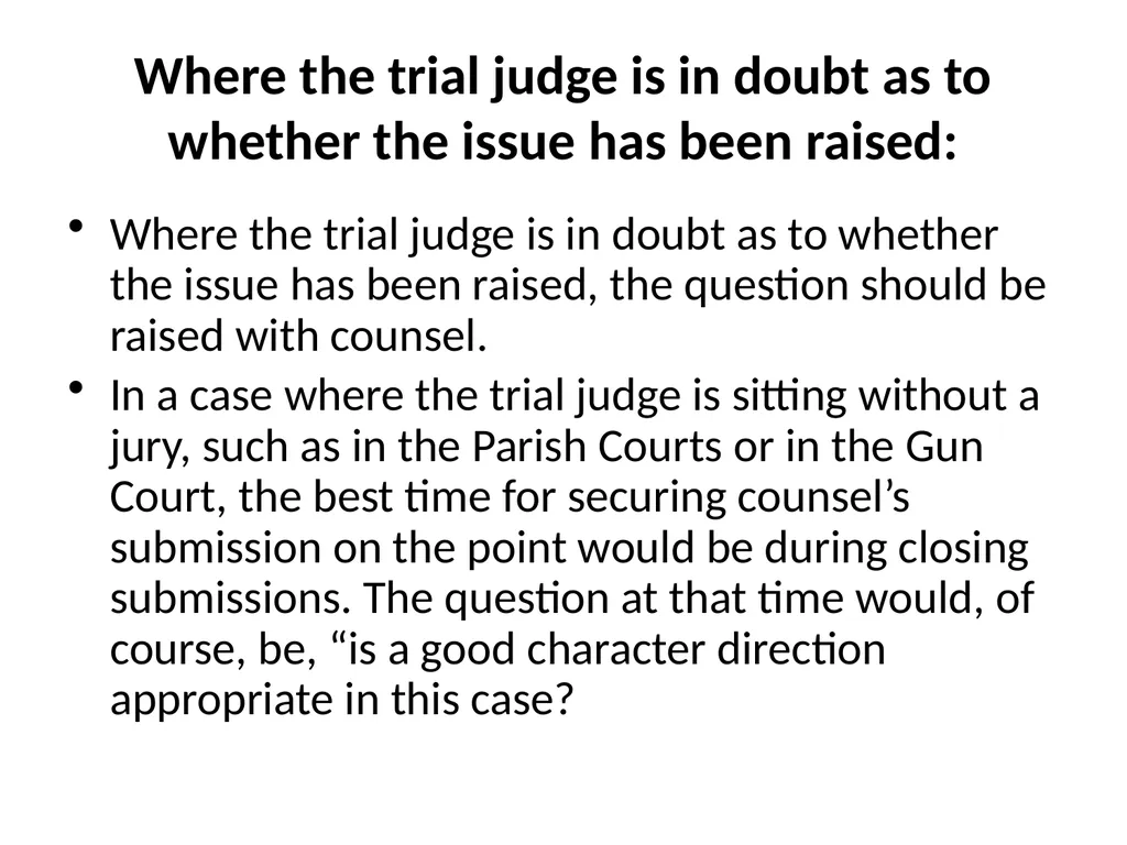 Good Character Directions When should they be - slide 31 of 33