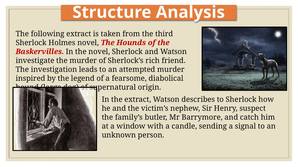 Sherlock Holmes Structure analysis To understand - slide 4 of 10