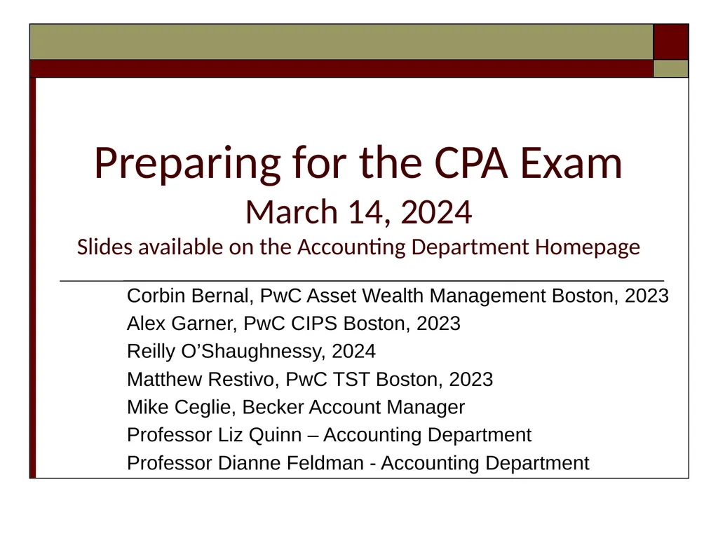 Preparing for the CPA Exam March 14, 2024 Slides