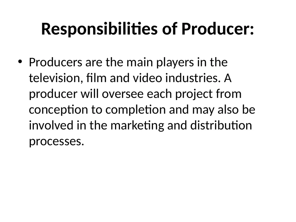 Television Production The visual way of telling a - slide 3 of 9