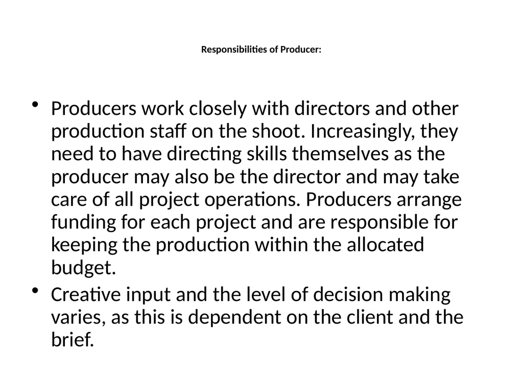 Television Production The visual way of telling a - slide 4 of 9