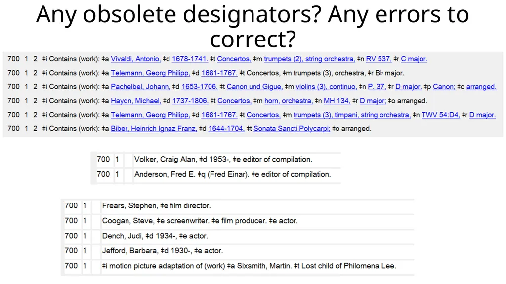 Relationship Designators in RDA: Connecting the - slide 23 of 25