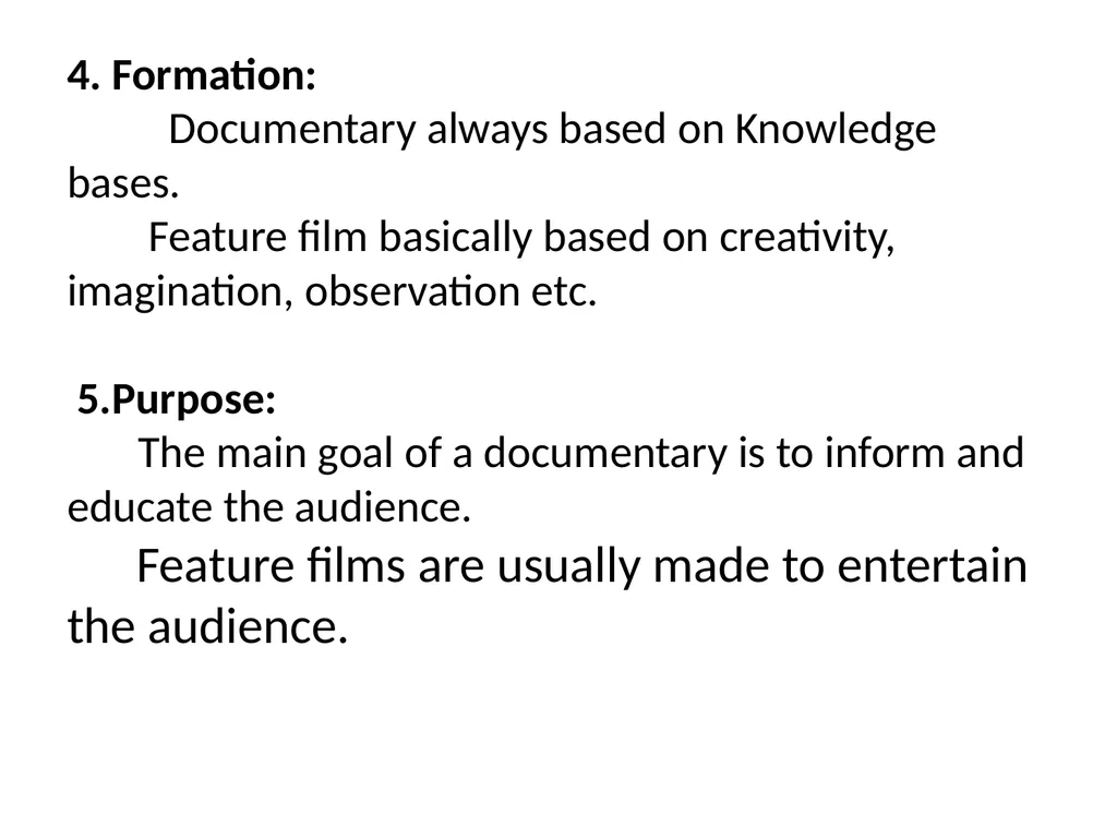 What is documentary? A documentary is a - slide 7 of 8