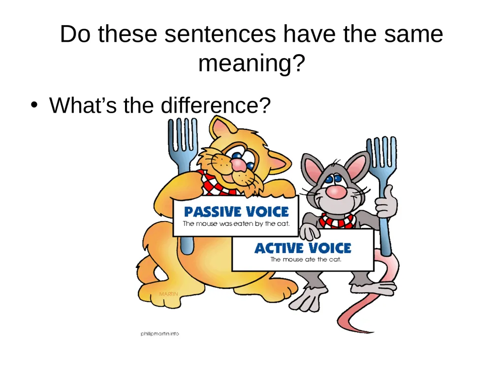 Active and passive voice Form and use  Page 2 - slide 8 of 17