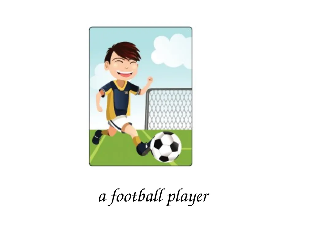 UNIT 13 Presentation – Lesson 1 a football player - slide 2 of 11