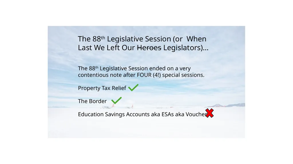 STAAR WARS: The 89th Legislative Session Terry - slide 2 of 15
