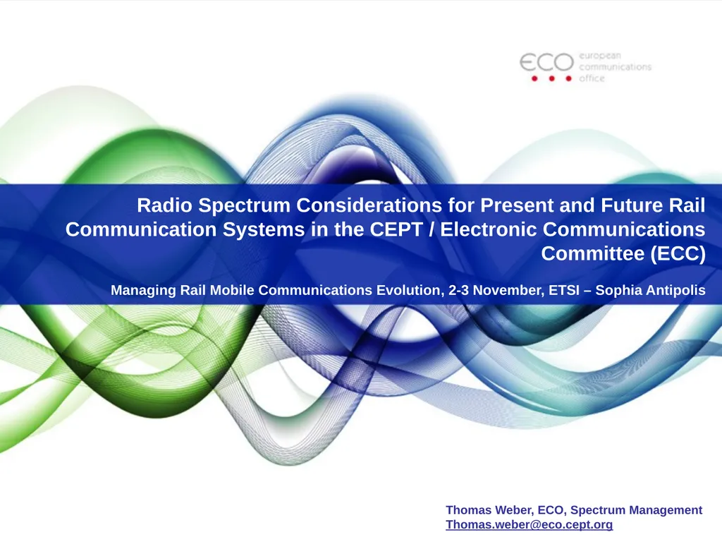 Radio Spectrum Considerations for Present and - slide 1 of 10