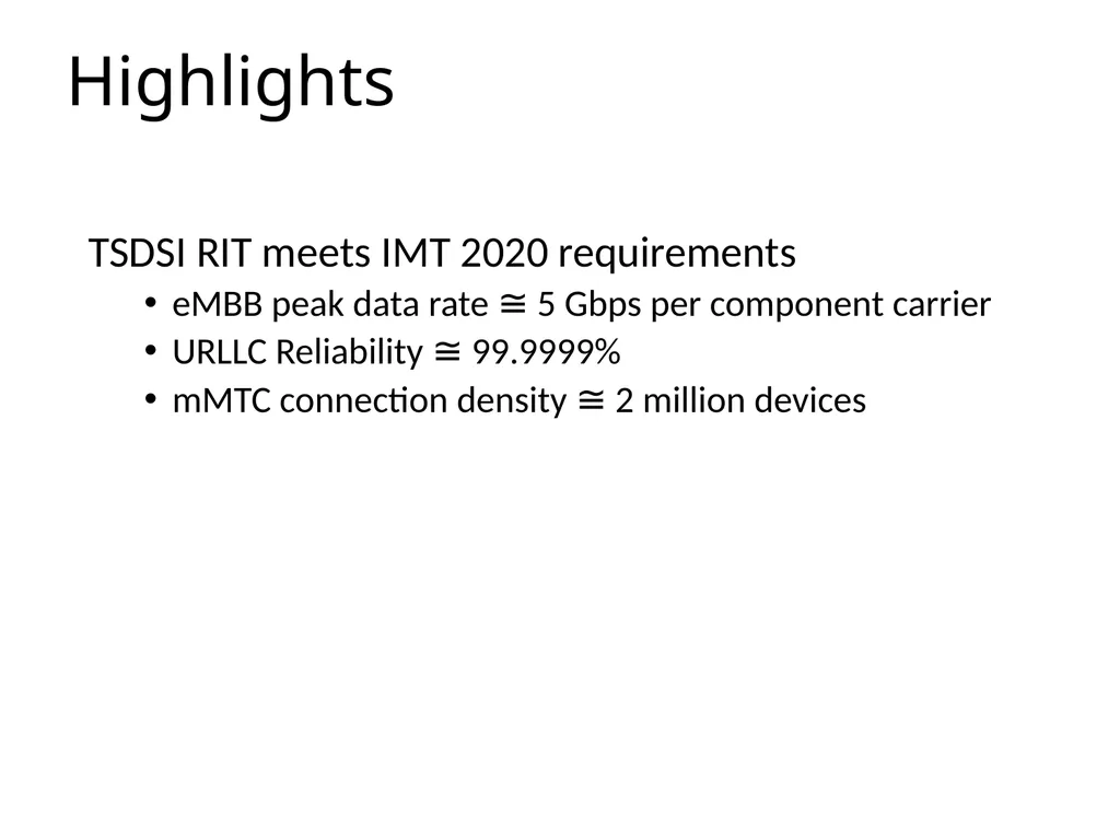 TSDSI Radio Interface Technology (RIT) Highlights - slide 2 of 8
