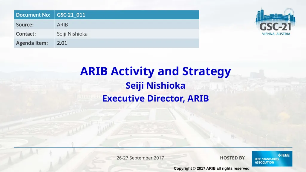 HOSTED BY 26-27 September 2017 ARIB Activity and - slide 1 of 16