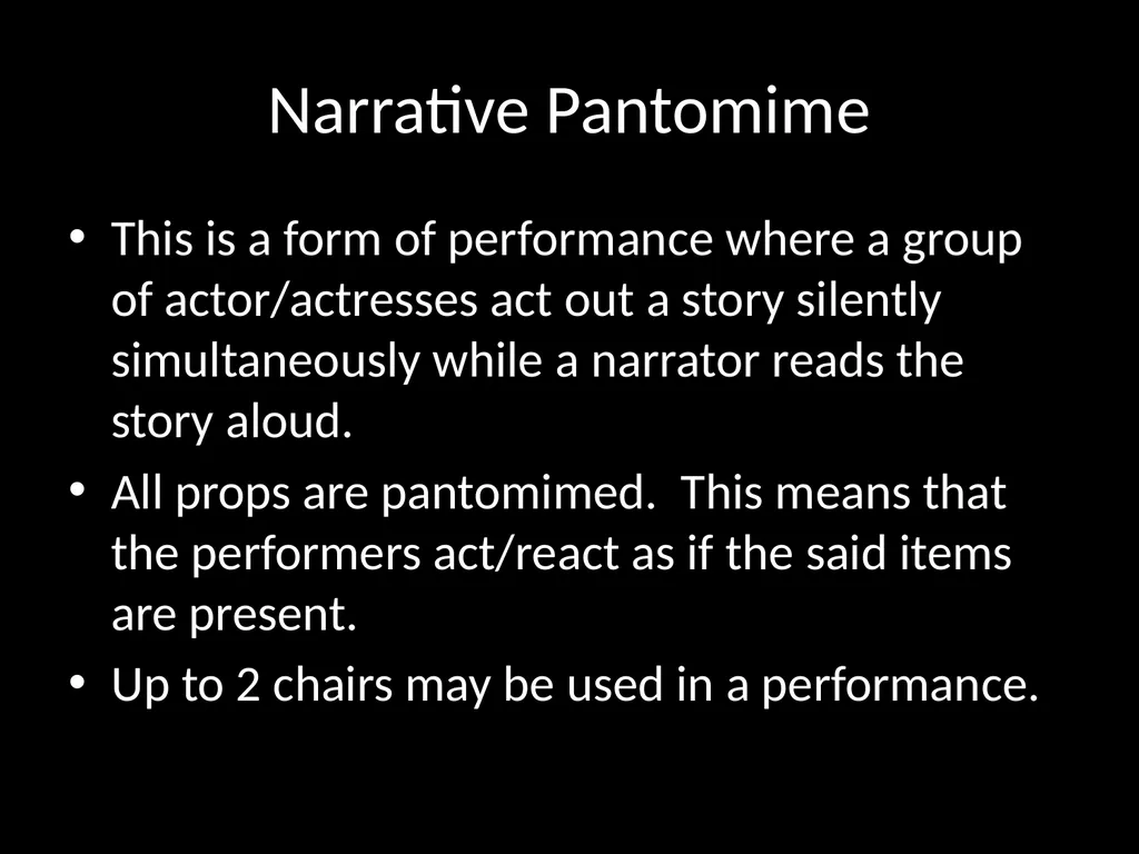 Pantomime What is pantomime? Pantomime is a form - slide 5 of 9