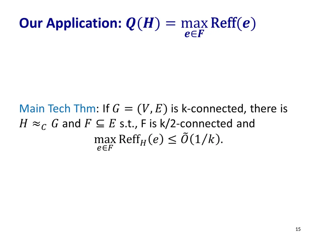 Effective-Resistance-Reducing Flows, Spectrally - slide 15 of 42