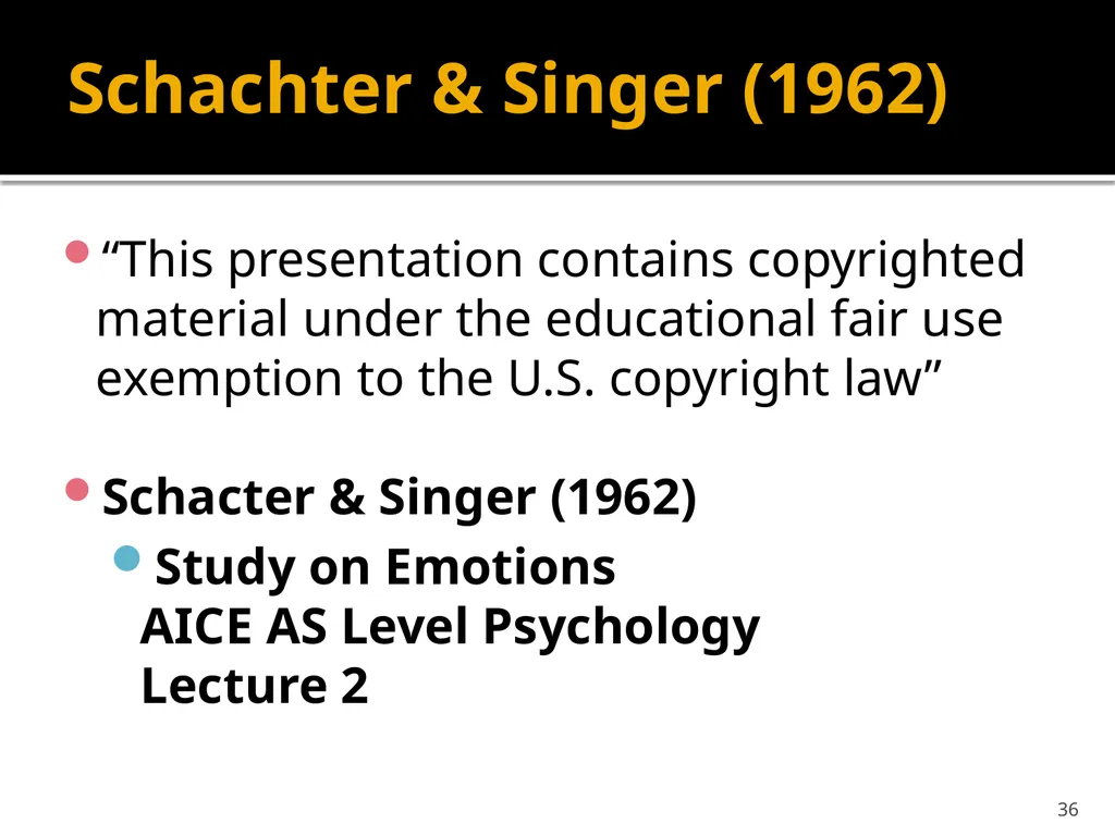 Schachter & Singer (1962) Cognitive, social and - slide 36 of 65