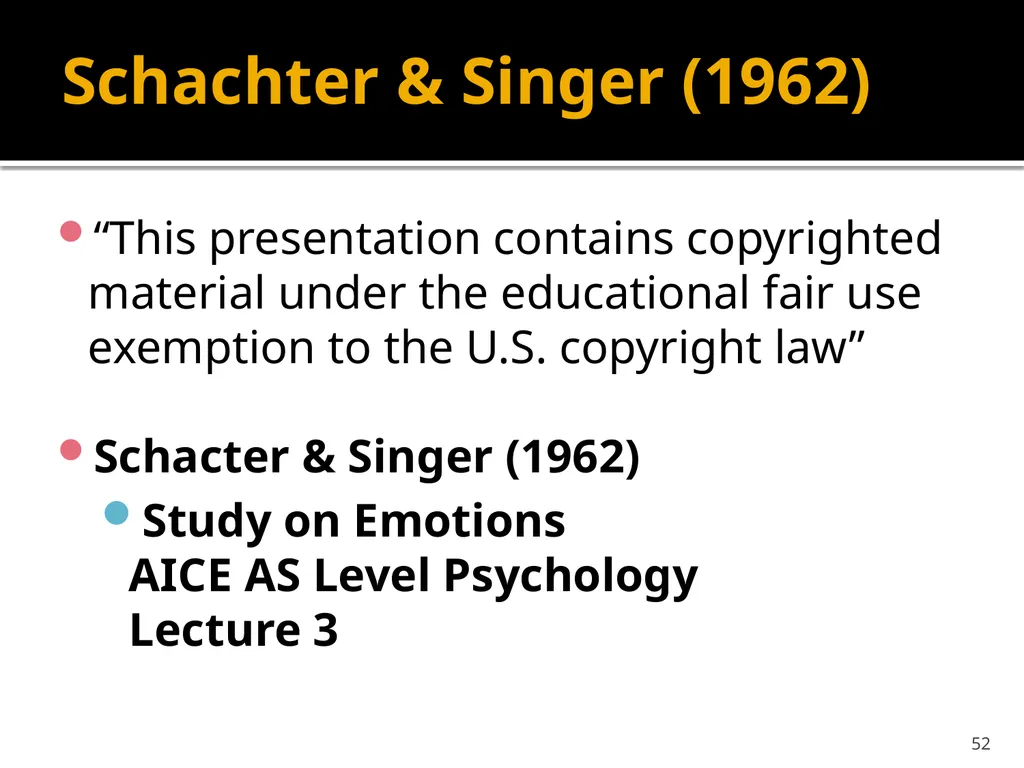 Schachter & Singer (1962) Cognitive, social and - slide 52 of 65