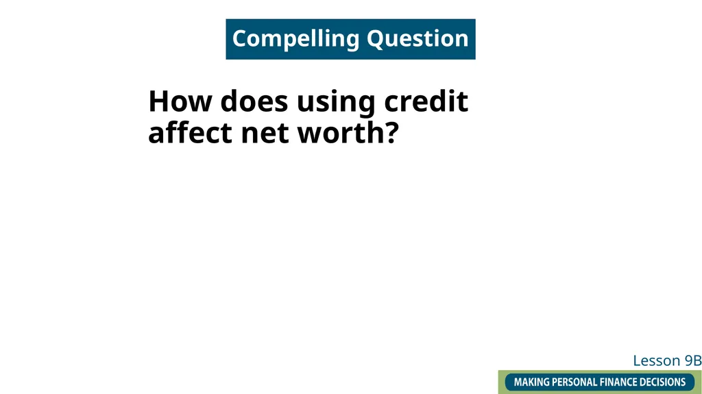 Lesson 9B: Evaluating the Benefits and Costs Unit - slide 2 of 10