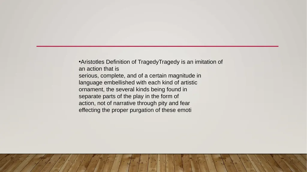 Aristotle’s poetics Topic: TRageDy MA III Sem - slide 2 of 13