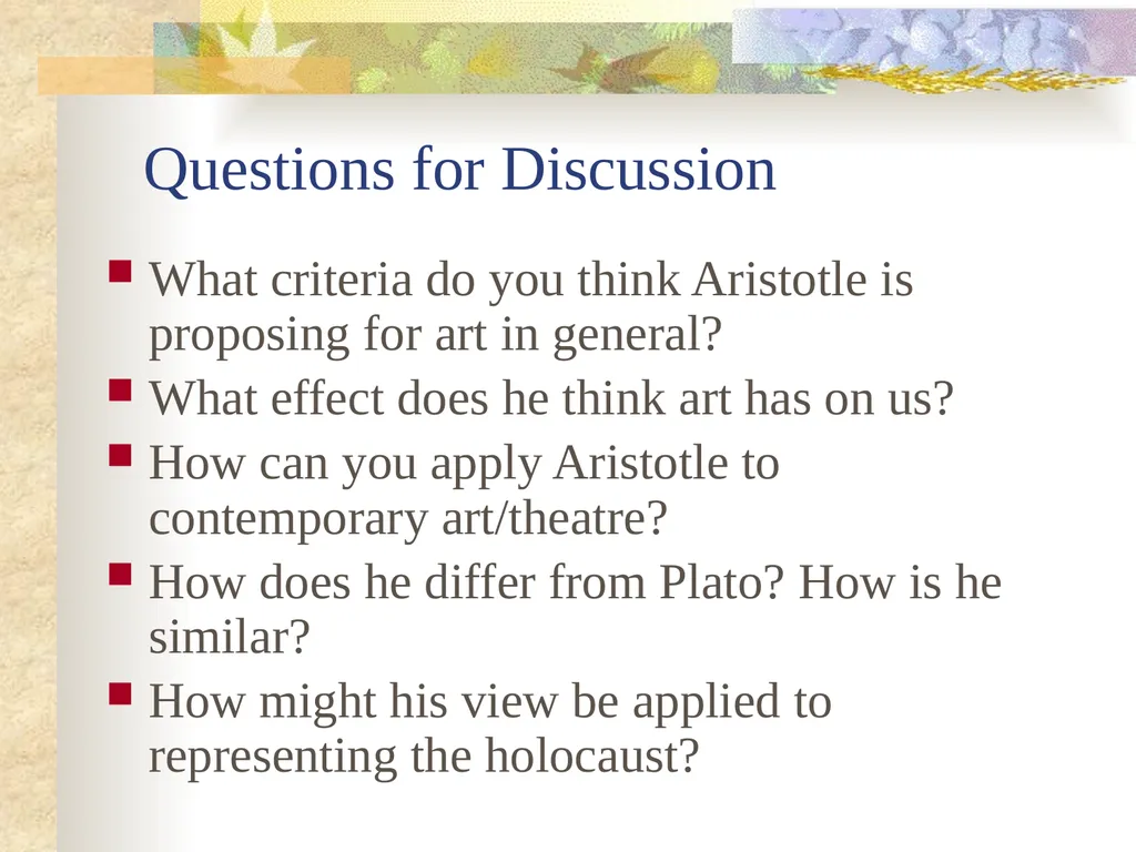 ARISTOTLE: Introduction PLATO: The forms [patterns - slide 13 of 13