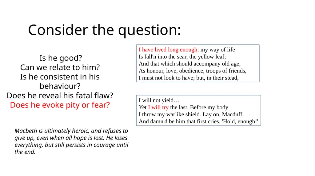 To what extent is Macbeth a tragic hero? Aristotle - slide 12 of 16