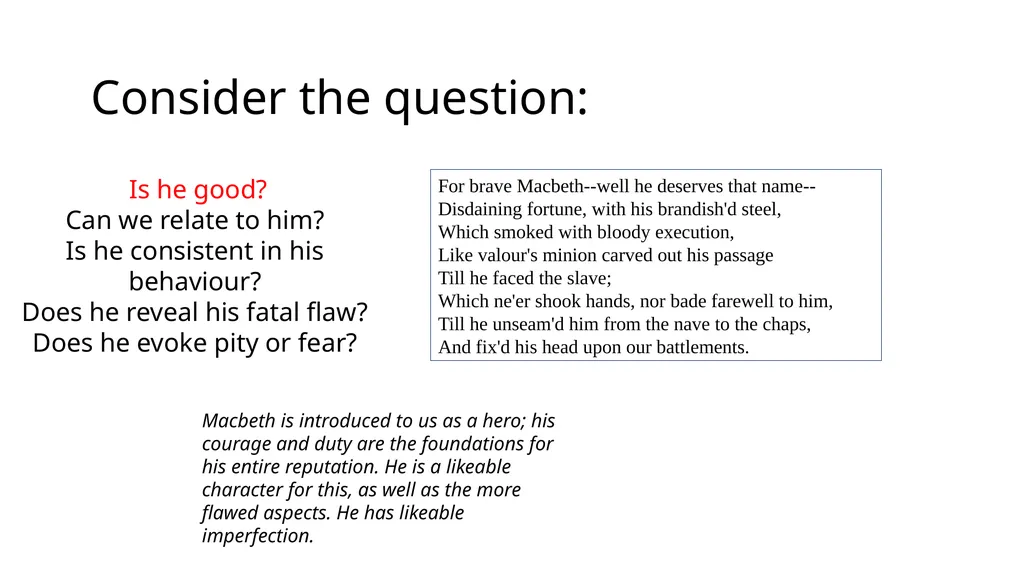 To what extent is Macbeth a tragic hero? Aristotle - slide 8 of 16