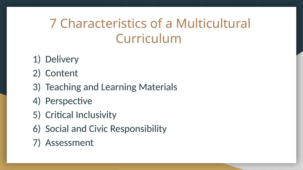 Multicultural Education By: Brittany Bryant & - slide 3 of 21