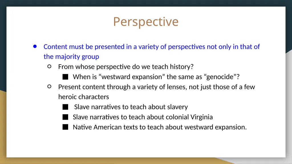 Multicultural Education By: Brittany Bryant & - slide 8 of 21