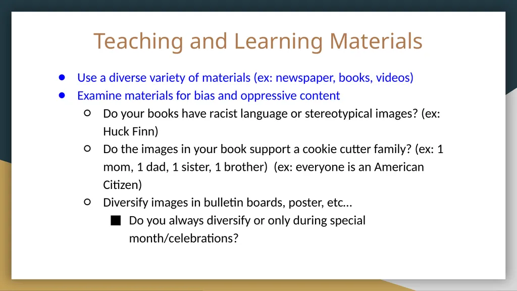 Multicultural Education By: Brittany Bryant & - slide 6 of 21