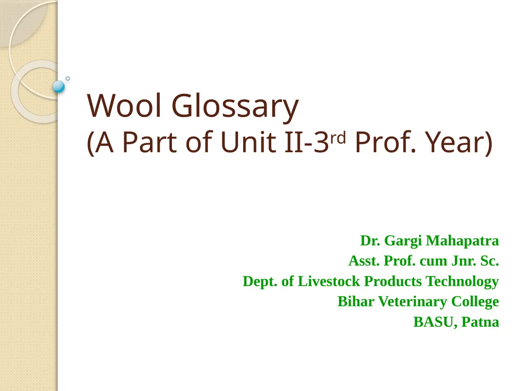 Wool Glossary (A Part of Unit II-3rd Prof. Year) - slide 1 of 8
