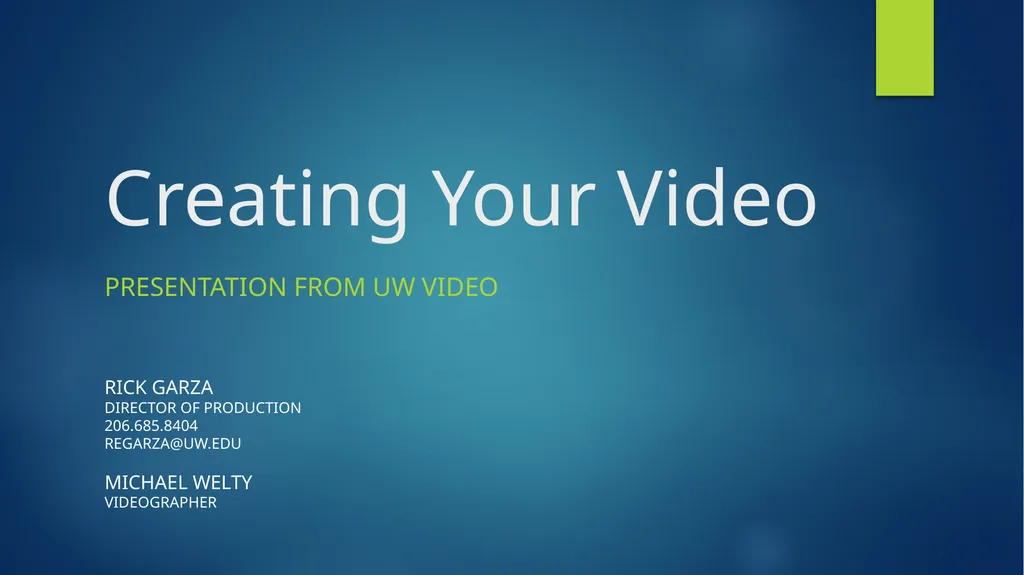 Creating Your Video Presentation from UW Video - slide 1 of 9